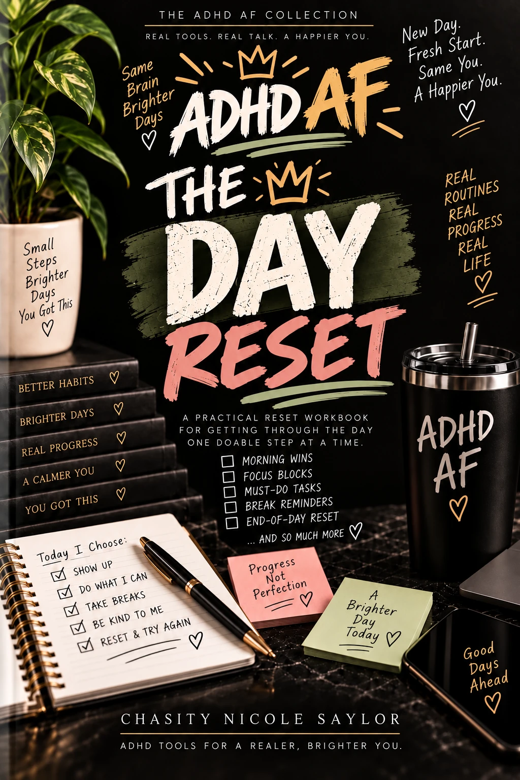 Cover of The Day Reset by Chasity Nicole Saylor